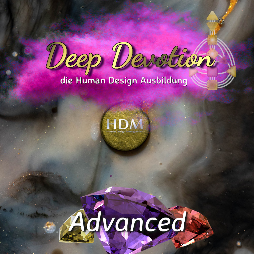 Human Design Ausbildung Deep Devotion Advanced